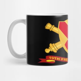 19th Field Artillery w Br - Ribbon Mug